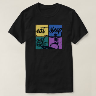 Esse schlafe surfe wiederhole T-Shirt