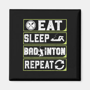 Esse Schlafen Badminton Wiederholen Badminton-Gesc Magnet