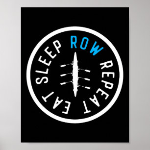 Esse Schlafen Rudern Wiederholen Passende Crew Tea Poster
