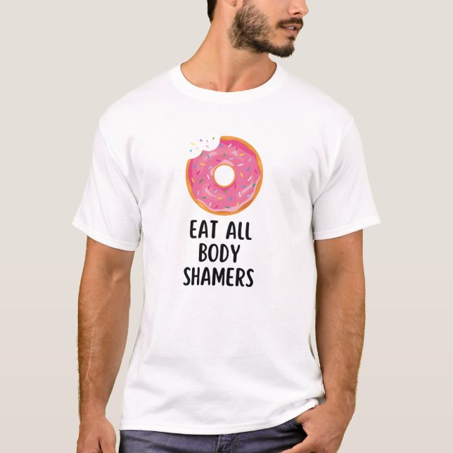 Essen alle Körper Schamane Körper Positivität Clas T-Shirt (Vorderseite)