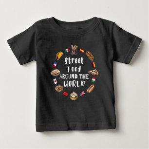 Essen auf der Straße auf der ganzen Welt Baby T-shirt
