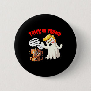Essen der Hunde Trick oder Trump lustigen Trump 20 Button