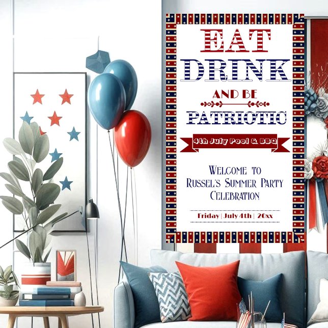 Essen Drink & Be Patriotic 4. Juli Pool & GRILLEN  Banner (Eat Drink & Be Patriotic 4th July Pool & BBQ Party Banner)