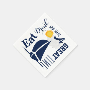 Essen Drink haben eine gute Zeit Segelboot Serviette