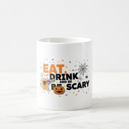 Essen Drink & Sei Beängstigend Halloween Funny Par Kaffeetasse