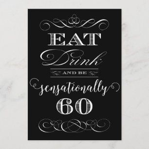 Essen Drink und sensationell 60 Geburtstagsparty Einladung
