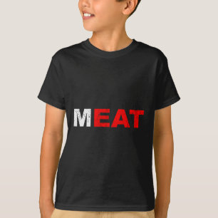 Essen Fleisch Fleischfresser Fleisch Sed Ernährung T-Shirt