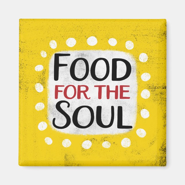 Essen für das Soul Kühlschrank Magnet (Vorne)