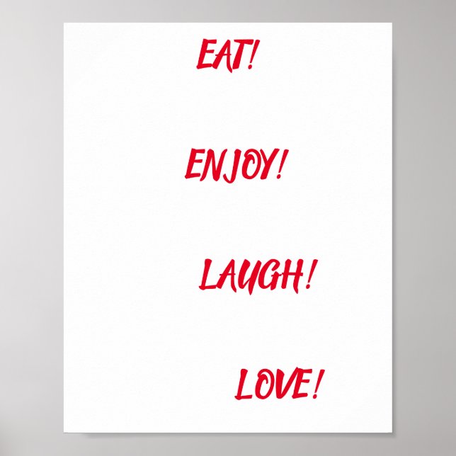 ESSEN! GENIESSEN SIE! LAUG! LIEBE! Zitatposter Poster (Vorne)