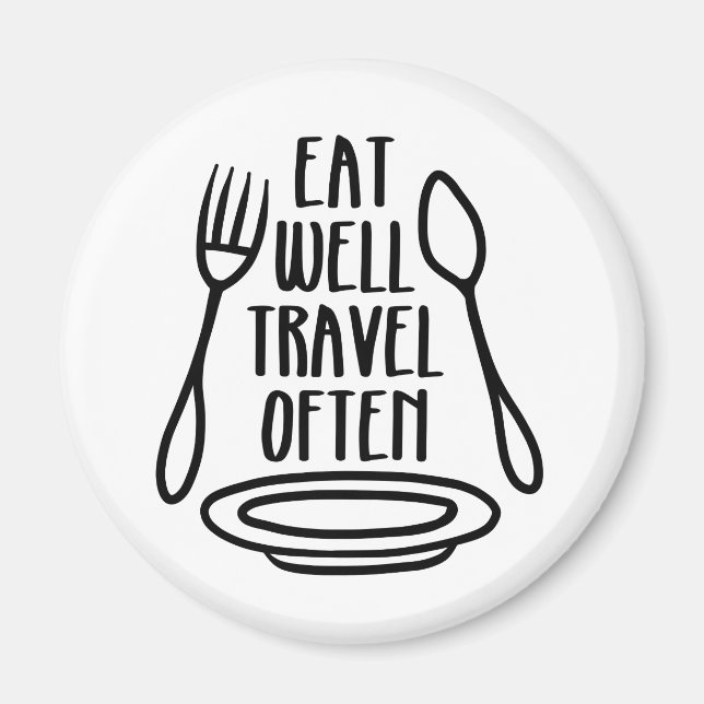 Essen gut, Reisen oft Magnet (Vorne)