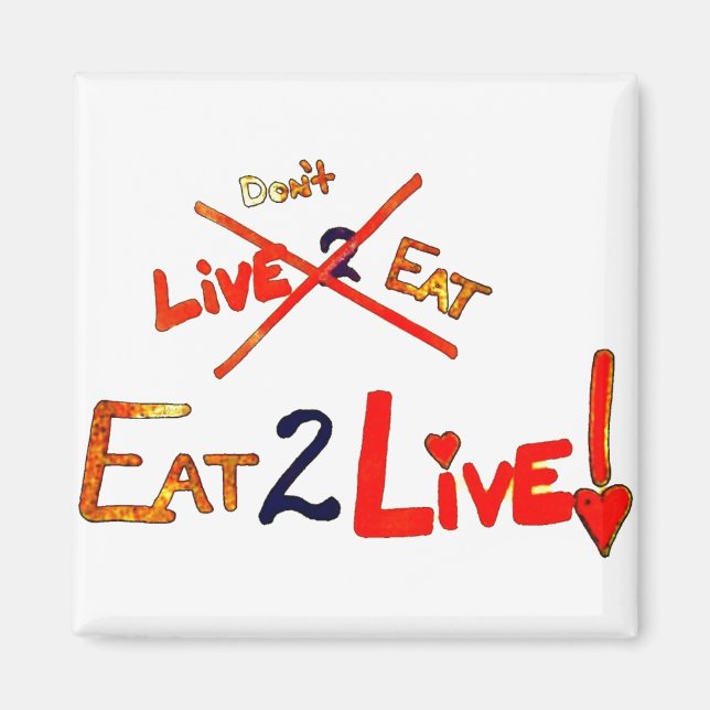 Essen in eine Live-Diät Magnet (Vorne)