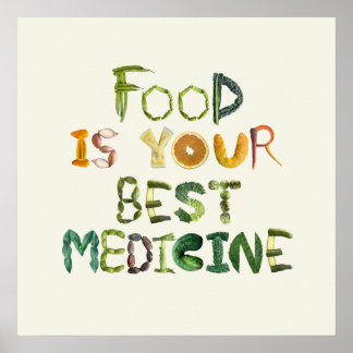 Essen ist die beste Medizin Poster