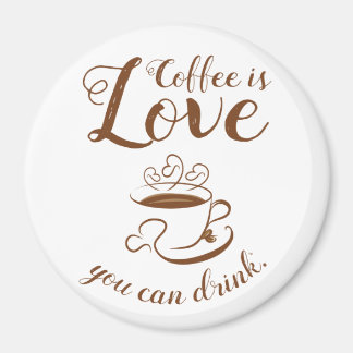 Essen ist Liebe, die Sie essen können Magnet-Zuhau Magnet