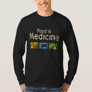 Essen ist Medizin Ernährung Foodie Weizen Milch So T-Shirt