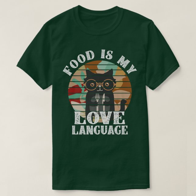 Essen ist meine Liebe Koch Backen Liebe Feinschmec T-Shirt (Design vorne)
