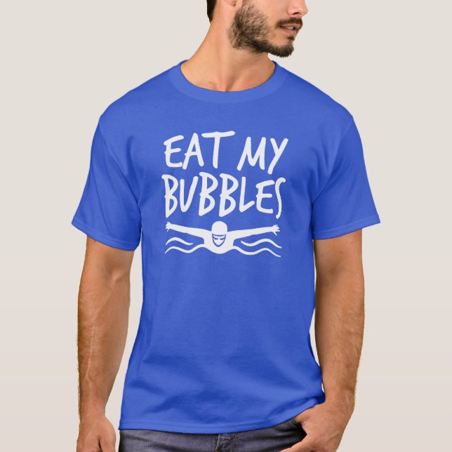 Essen meine Bubbles Schwimmer schwimmen schwimmen  T-Shirt (Vorderseite)