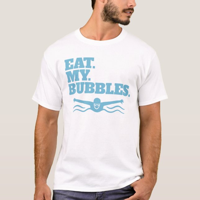 Essen meine Bubbles Schwimmer schwimmen schwimmen  T-Shirt (Vorderseite)