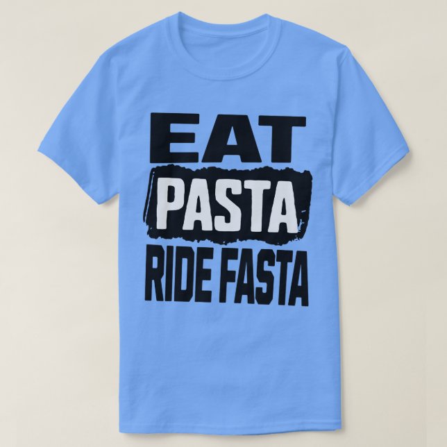 Essen Pasta Ride Fasta T-Shirt (Design vorne)