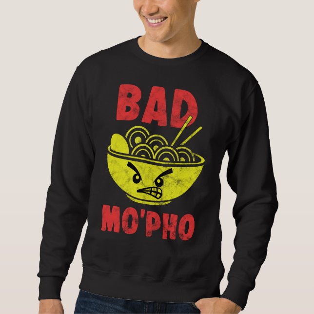 Essen Pub Bad Mo Pho Vietnamese Dish Noddles Cuisi Sweatshirt (Vorderseite)
