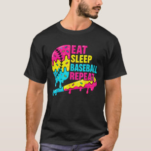 Essen Schlaf Baseball Wiederholen Eiscreme Tropfen T-Shirt