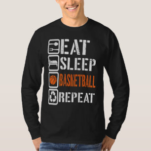 Essen Schlaf Basketball Wiederholen Basketball Spi T-Shirt