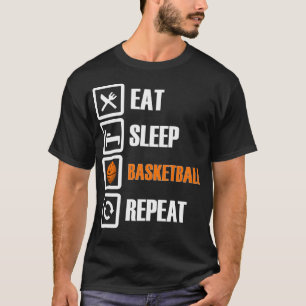 Essen Schlaf Basketball Wiederholen Funny Women Sh T-Shirt