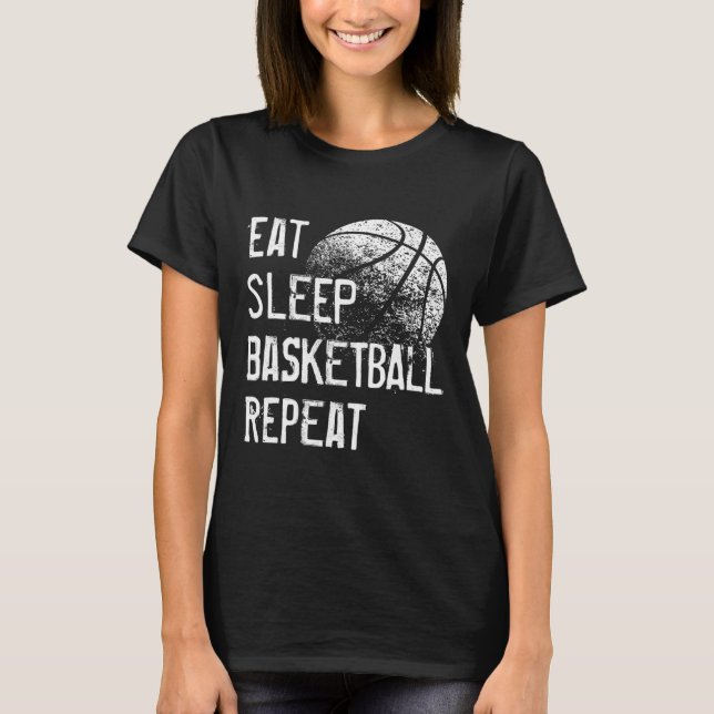 Essen Schlaf Basketball Wiederholung für Männer Fr T-Shirt (Vorderseite)