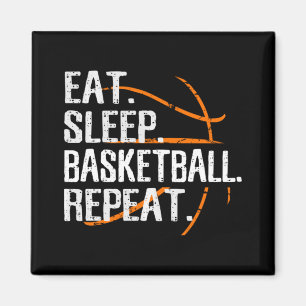 Essen Schlaf Basketball Wiederholung - Geschenk fü Magnet