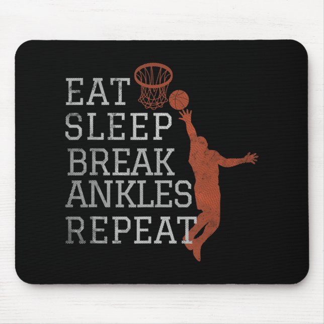 Essen Schlaf Break Ankles Wiederholen Basketball S Mousepad (Vorne)