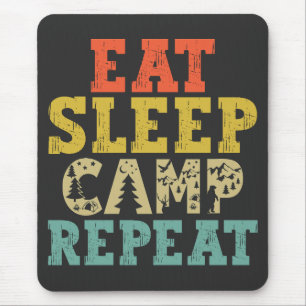 Essen Schlaf Camp Wiederholung Camping Lover Mousepad
