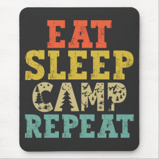 Essen Schlaf Camp Wiederholung Camping Lover Mousepad