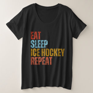 ESSEN SCHLAF EISHOCKEY WIEDERHOLEN GROßE GRÖßE T-Shirt