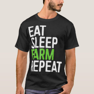 Essen Schlaf Farm Wiederholen Bauer Geschenk T-Shirt
