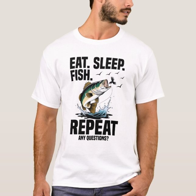 Essen Schlaf Fisch wiederholen Sie alle Fragen T-Shirt (Vorderseite)