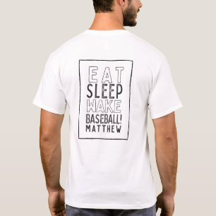 Essen, Schlaf, geweckt, Baseball moderne Hand gezo T-Shirt