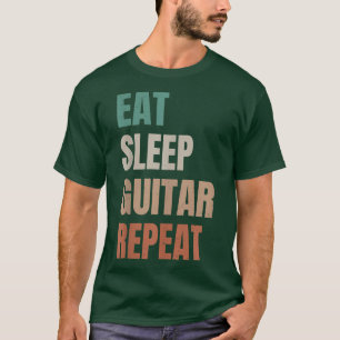 Essen Schlaf Gitarre Wiederholen Gitarrist Gitarre T-Shirt