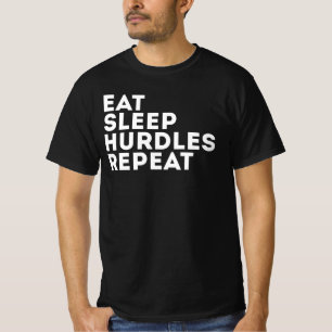 Essen Schlaf Hürden Wiederholen T-Shirt