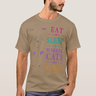 Essen Schlaf Kriegerkatzen Wiederholen Funny Cat W T-Shirt