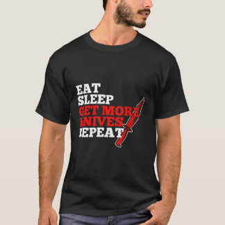 Essen Schlaf mehr Messer Shirt Messer Sammler T-