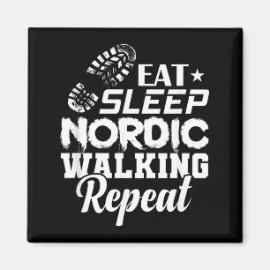 Essen Schlaf Nordic Walking Wiederholung Sport Magnet