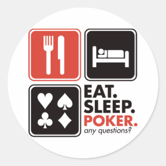 Essen Schlaf Poker Runder Aufkleber