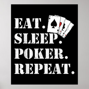 Essen Schlaf Poker Wiederholen Casino Spruch Poker Poster