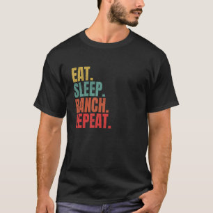 Essen Schlaf Ranch Wiederholen Retro Rancher Rind T-Shirt