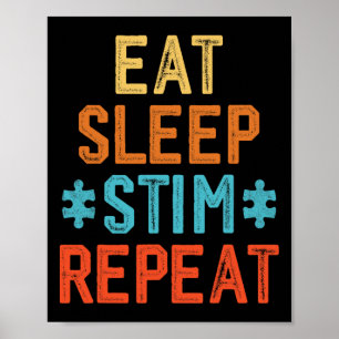 Essen Schlaf Stim Wiederholen Stimming Autismus-Be Poster