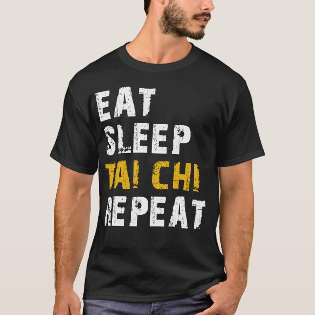 Essen Schlaf Tai chi T-Shirt (Vorderseite)