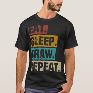 Essen Schlaf Zeichnen Wiederholung Retro Vintage K T-Shirt