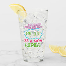 Essen schlafe nicht, sei eine Mama Wiederholung