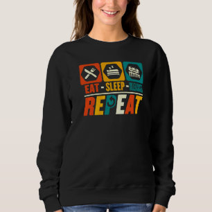 Essen Schlafen Achterbahn Wiederholen   Vergnügung Sweatshirt
