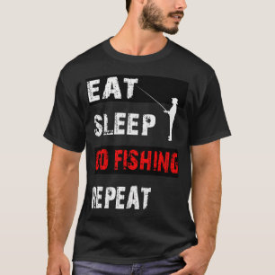 Essen schlafen angeln gehen wiederholen. Angelspor T-Shirt