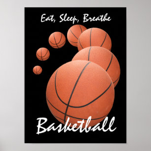 Essen, schlafen, atmen...Basketball. Poster